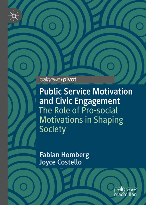 Public Service Motivation and Civic Engagement - Fabian Homberg, Joyce Costello