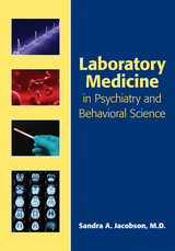 Clinical Laboratory Medicine for Mental Health Professionals -  Sandra A. Jacobson