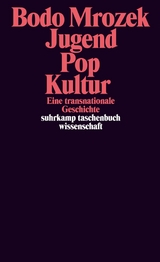 Jugend – Pop – Kultur - Bodo Mrozek