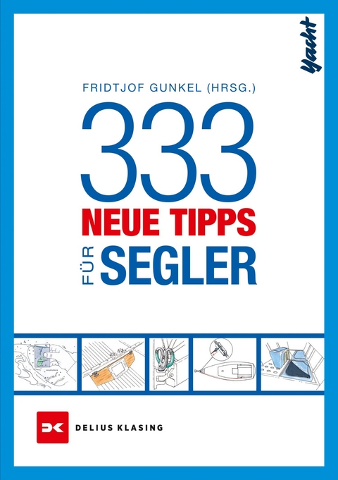 333 neue Tipps für Segler - 