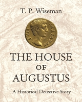 House of Augustus -  T.P. Wiseman