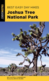 Best Easy Day Hikes Joshua Tree National Park -  Bill Cunningham,  Polly Cunningham