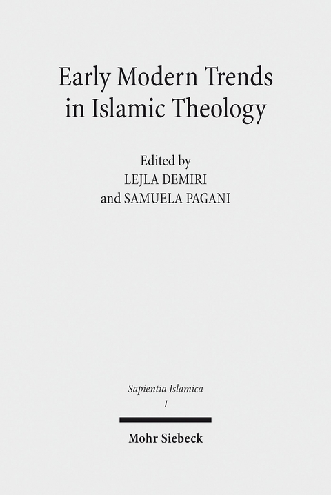 Early Modern Trends in Islamic Theology - 