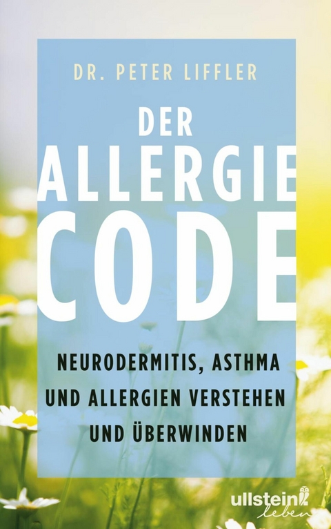 Der Allergie-Code -  Peter Liffler