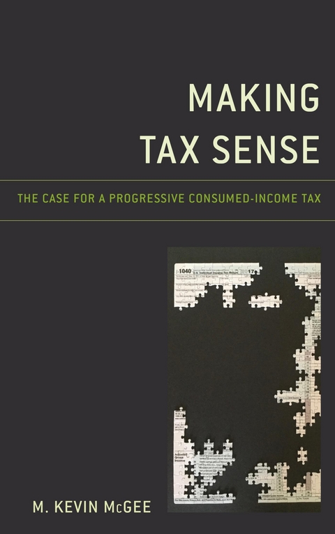 Making Tax Sense -  M. Kevin McGee