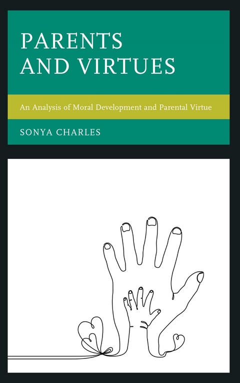 Parents and Virtues -  Sonya Charles