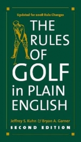 The Rules of Golf in Plain English - Kuhn, Jeffrey S.; Garner, Bryan A.