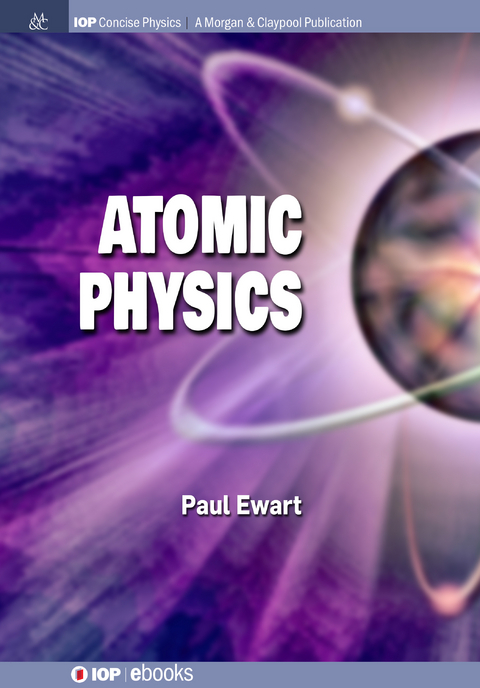 Atomic Physics - Paul Ewart