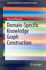 Domain-Specific Knowledge Graph Construction - Mayank Kejriwal