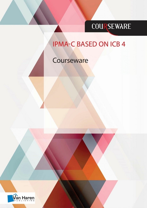 IPMA-C based on ICB 4 Courseware - John Hermarij