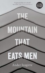 Mountain that Eats Men -  Ander Izagirre