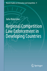 Regional Competition Law Enforcement in Developing Countries - Julia Molestina