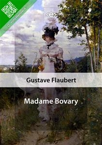 Madame Bovary - Gustave Flaubert