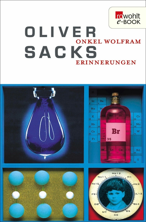 Onkel Wolfram -  Oliver Sacks