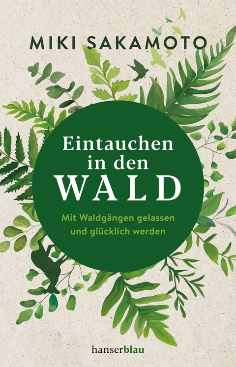 Eintauchen in den Wald - Miki Sakamoto