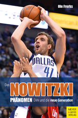 Das Nowitzki-Phänomen -  Ole Frerks