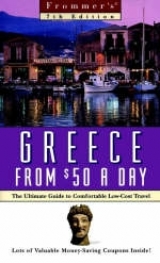 $-a-day: Greece From $50 A Day, 7th Ed - Frommer