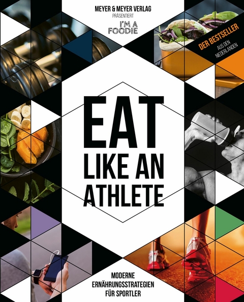 Eat like an Athlete -  Sarai Pannekoek,  Titia van der Stelt,  Vera Wisse