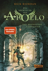 Die Abenteuer des Apollo 3: Das brennende Labyrinth -  Rick Riordan