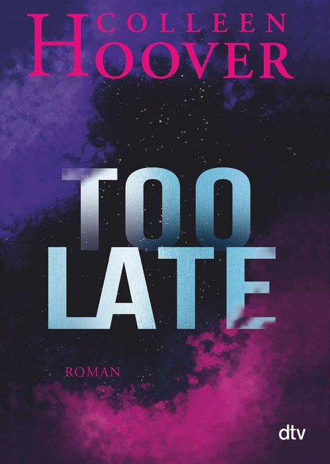 Too Late - Colleen Hoover