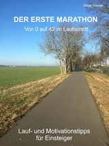 DER ERSTE MARATHON - Oliver Förster