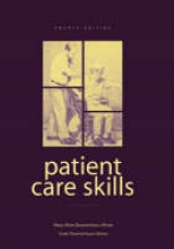 Patient Care Skills - Minor, Mary Alice Duesterhaus; Minor, Scott Duesterhaus