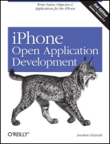 iPhone Open Application Development 2e - Zdziarski, Jonathan