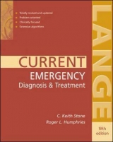 CURRENT Emergency Diagnosis & Treatment - Stone, C. Keith; Humphries, Roger L.