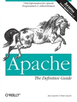 Apache: The Definitive Guide - Ben Laurie & Peter Laurie