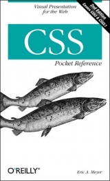 CSS Pocket Reference - Meyer, Eric