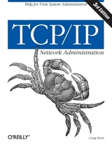 TCP/IP Network Administration 3e - Hunt, Craig