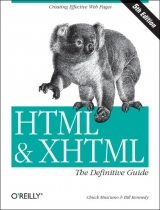 HTML and XHTML - Musciano, Chuck; Kennedy, Bill