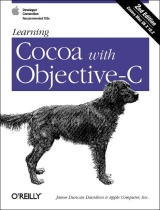 Learning Cocoa with Objective-C - Davidson, James Duncan; Apple Inc.