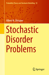 Stochastic Disorder Problems - Albert N. Shiryaev