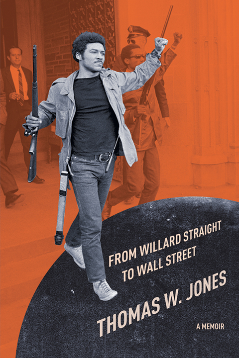 From Willard Straight to Wall Street -  Thomas W. Jones