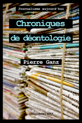 Chroniques de déontologie - Pierre Ganz