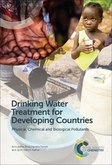 Drinking Water Treatment for Developing Countries - Aniruddha Bhalchandra Pandit, Jyoti Kishen Kumar