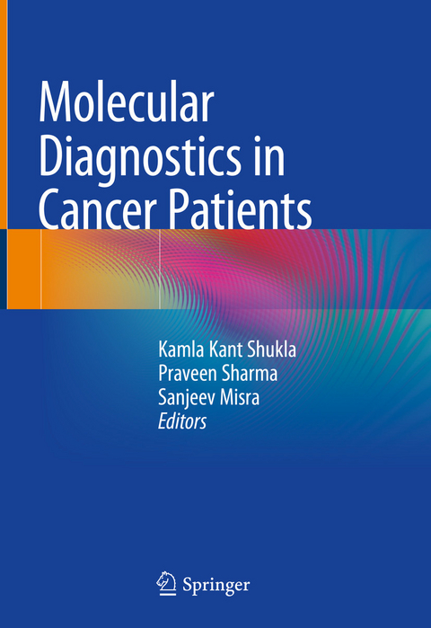 Molecular Diagnostics in Cancer Patients - 