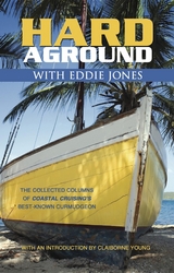 Hard Aground with Eddie Jones -  Eddie Jones