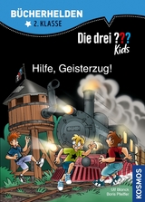 Die drei ??? Kids, Bücherhelden 2. Klasse, Hilfe, Geisterzug! (drei Fragezeichen Kids) - Ulf Blanck, Boris Pfeiffer