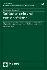 Tarifautonomie und Wirtschaftskrise - Konstantina Bourazeri