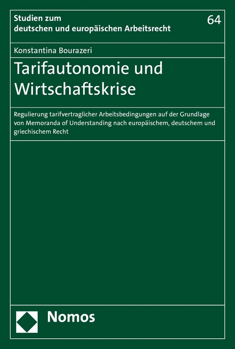 Tarifautonomie und Wirtschaftskrise - Konstantina Bourazeri