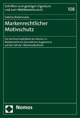 Markenrechtlicher Motivschutz - Sabrina Biedermann