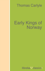 Early Kings of Norway - Thomas Carlyle