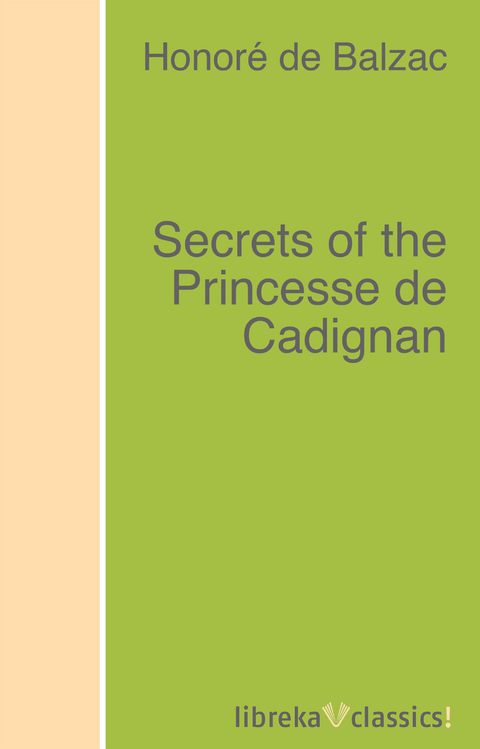 Secrets of the Princesse de Cadignan - Honoré de Balzac