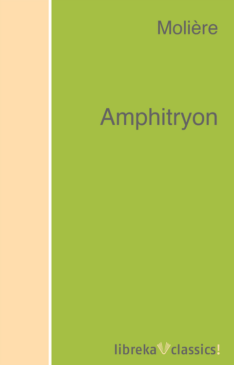 Amphitryon -  Molière