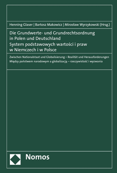 Die Grundwerte- und Grundrechtsordnung in Polen und Deutschland | System podstawowych wartosci i praw w Niemczech i w Polsce - 