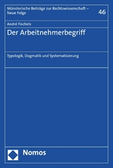 Der Arbeitnehmerbegriff - André Fischels