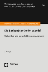 Die Bankenbranche im Wandel - Hannes Schuster, Jessica Hastenteufel