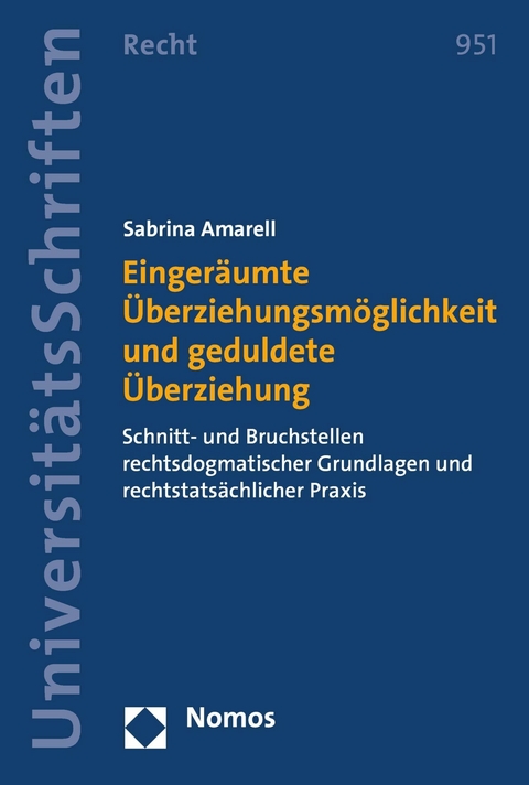 Eingeräumte Überziehungsmöglichkeit und geduldete Überziehung - Sabrina Amarell